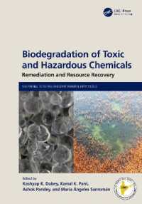 Biodegradation of Toxic and Hazardous Chemicals : Remediation and Resource Recovery (Sustainable Industrial and Environmental Bioprocesses)