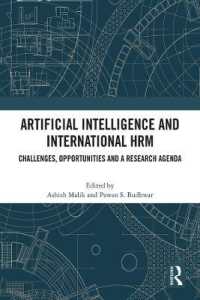 Artificial Intelligence and International HRM : Challenges, Opportunities and a Research Agenda