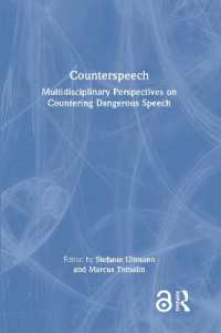 カウンタースピーチ：危険な言論への対抗行動の学際的な視座<br>Counterspeech : Multidisciplinary Perspectives on Countering Dangerous Speech