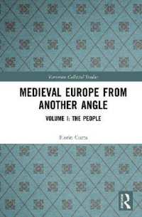 Medieval Europe from Another Angle : Volume I: The People (Variorum Collected Studies)