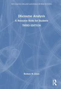 ディスコース分析：言語学読本（第３版）<br>Discourse Analysis : A Resource Book for Students (Routledge English Language Introductions) （3RD）