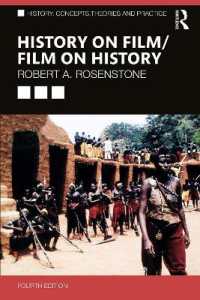 歴史と映画（第４版）<br>History on Film/Film on History (History: Concepts,theories and Practice) （4TH）