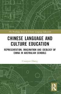 Chinese Language and Culture Education : Representation, Imagination and Ideology of China in Australian Schools (The Routledge Series on Chinese Language Education)