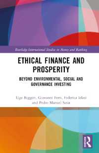 Ethical Finance and Prosperity : Beyond Environmental, Social and Governance Investing (Routledge International Studies in Money and Banking)