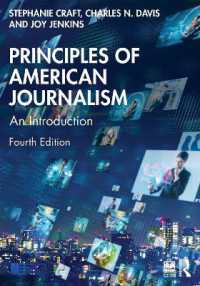 Principles of American Journalism : An Introduction （4TH）