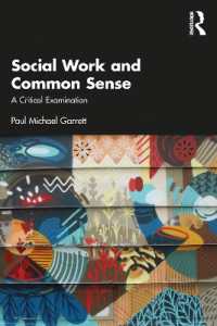 ソーシャルワークと常識：批判的検証<br>Social Work and Common Sense : A Critical Examination