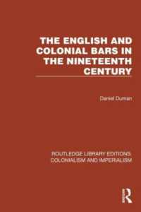 The English and Colonial Bars in the Nineteenth Century (Routledge Library Editions: Colonialism and Imperialism)