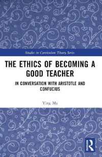 The Ethics of Becoming a Good Teacher : In Conversation with Aristotle and Confucius (Studies in Curriculum Theory Series)