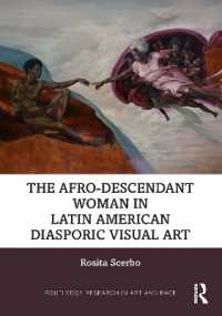 The Afro-Descendant Woman in Latin American Diasporic Visual Art (Routledge Research in Art and Race)
