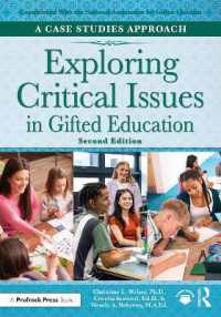 Exploring Critical Issues in Gifted Education : A Case Studies Approach （2ND）