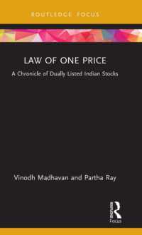 Law of One Price : A Chronicle of Dually Listed Indian Stocks (Routledge Focus on Management and Society)