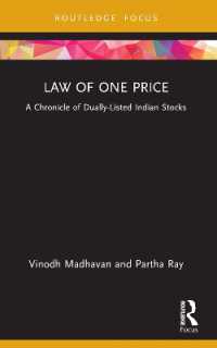 Law of One Price : A Chronicle of Dually Listed Indian Stocks (Routledge Focus on Management and Society)