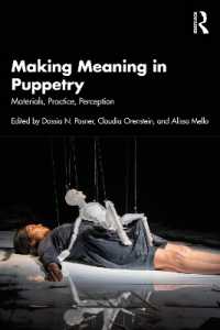 人形劇がつくる意味<br>Making Meaning in Puppetry : Materials, Practice, Perception