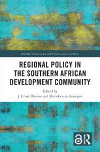 Regional Policy in the Southern African Development Community (Routledge Advances in Regional Economics, Science and Policy)