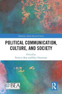 Political Communication, Culture, and Society (Electronic Media Research Series)