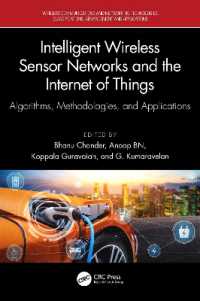 Intelligent Wireless Sensor Networks and the Internet of Things : Algorithms, Methodologies, and Applications (Wireless Communications and Networking Technologies)