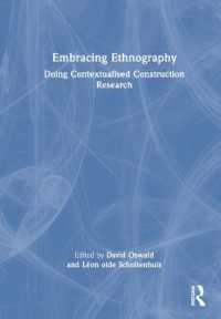 Embracing Ethnography : Doing Contextualised Construction Research