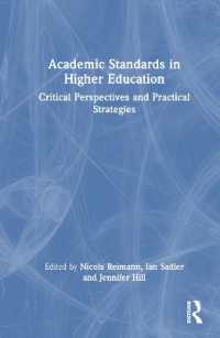 Academic Standards in Higher Education : Critical Perspectives and Practical Strategies