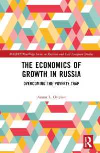 The Economics of Growth in Russia : Overcoming the Poverty Trap (Basees/routledge Series on Russian and East European Studies)