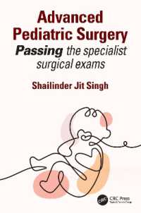 Advanced Pediatric Surgery : Passing the specialist surgical exams