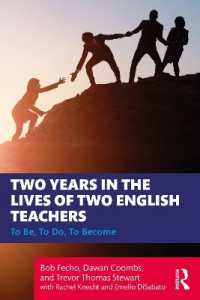 Two Years in the Lives of Two English Teachers : To Be, to Do, to Become