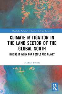 Climate Mitigation in the Land Sector of the Global South : Making it Work for People and Planet (Routledge Advances in Climate Change Research)