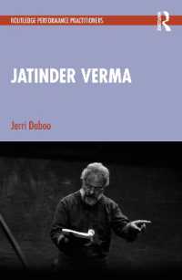 ジャティンダー・ヴァーマ入門<br>Jatinder Verma (Routledge Performance Practitioners)