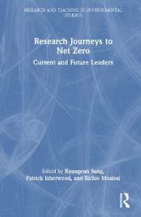 Research Journeys to Net Zero : Current and Future Leaders (Research and Teaching in Environmental Studies)