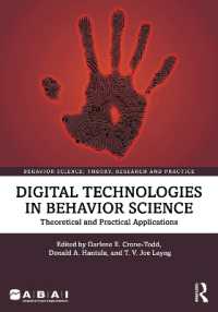 Digital Technologies in Behavior Science : Theoretical and Practical Applications (Behavior Science)