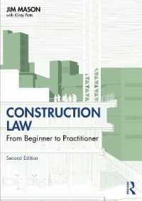 Construction Law : From Beginner to Practitioner （2ND）