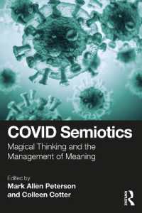 COVID記号論<br>COVID Semiotics : Magical Thinking and the Management of Meaning