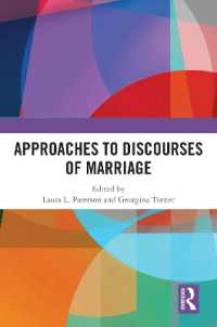 結婚の談話へのアプローチ<br>Approaches to Discourses of Marriage
