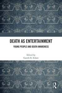 若者と死の娯楽文化<br>Death as Entertainment : Young People and Death Awareness