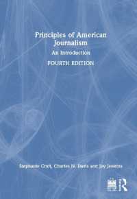 Principles of American Journalism : An Introduction （4TH）