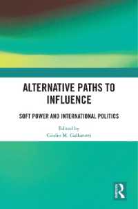 影響力への代替的経路：ソフトパワーと国際政治<br>Alternative Paths to Influence : Soft Power and International Politics