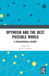 ライプニッツ前後の「最善の可能世界」の哲学史<br>Optimism and the Best Possible World : A Philosophical History