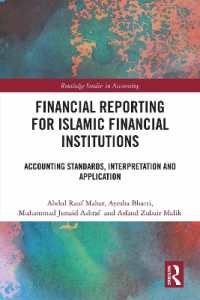 Financial Reporting for Islamic Financial Institutions : Accounting Standards, Interpretation and Application (Routledge Studies in Accounting)