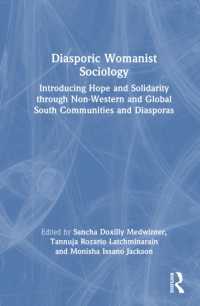 Diasporic Womanist Sociology : Introducing Hope and Solidarity through Non-Western and Global South Communities and Diasporas