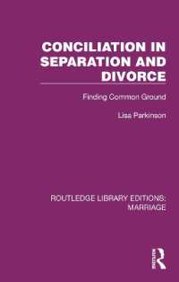 Conciliation in Separation and Divorce : Finding Common Ground (Routledge Library Editions: Marriage)