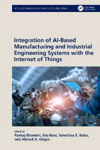 ＡＩベースの製造業とIoTを用いた産業工学システムの統合<br>Integration of AI-Based Manufacturing and Industrial Engineering Systems with the Internet of Things (Intelligent Manufacturing and Industrial Engineering)