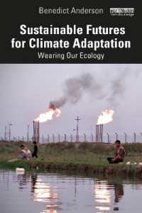 Sustainable Futures for Climate Adaptation : Wearing Our Ecology