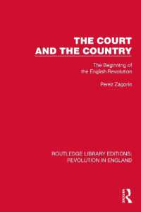 The Court and the Country : The Beginning of the English Revolution (Routledge Library Editions: Revolution in England)