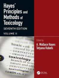 Hayes' Principles and Methods of Toxicology : Volume II （7TH）