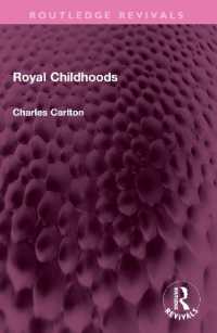 Royal Childhoods (Routledge Revivals)