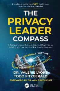 The Privacy Leader Compass : A Comprehensive Business-Oriented Roadmap for Building and Leading Practical Privacy Programs