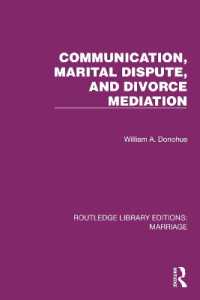 Communication, Marital Dispute, and Divorce Mediation (Routledge Library Editions: Marriage)