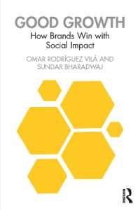 Good Growth : How Brands Win with Social Impact