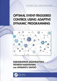 Optimal Event-Triggered Control Using Adaptive Dynamic Programming (Automation and Control Engineering)