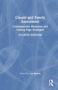 Couple and Family Assessment : Contemporary Measures and Cutting-Edge Strategies （4TH）