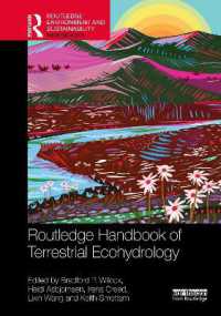 ラウトレッジ版　陸上生態水文学ハンドブック<br>Routledge Handbook of Terrestrial Ecohydrology (Routledge Environment and Sustainability Handbooks)